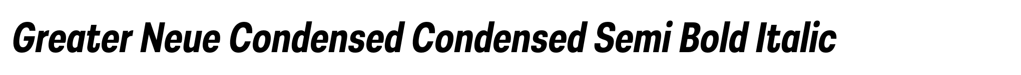 Greater Neue Condensed Condensed Semi Bold Italic image